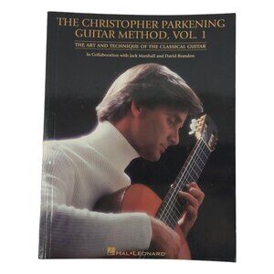 Christopher Parkening Guitar Method Vol. 1 Art Technique Of The Classical Guitar
